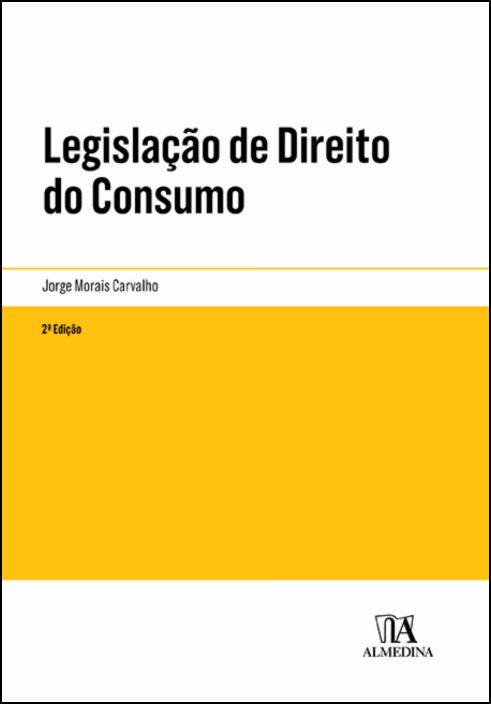 Legislação de Direito do Consumo - 2ª Edição