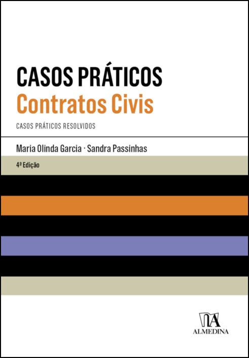 Casos Práticos - Contratos Civis - 4ª Edição