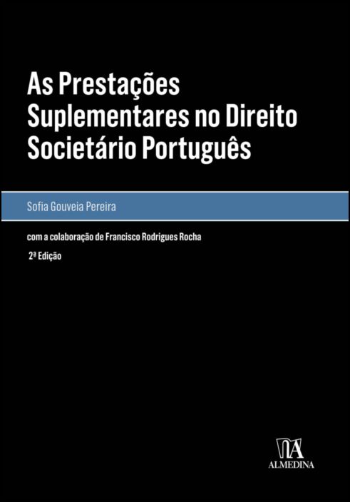 As Prestações Suplementares no Direito Societário Português