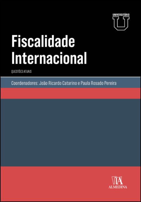 Fiscalidade Internacional - Questões Atuais