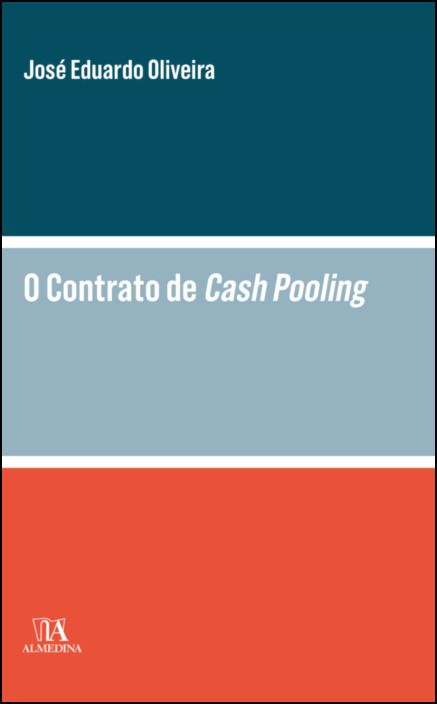 O Contrato de Cash Pooling