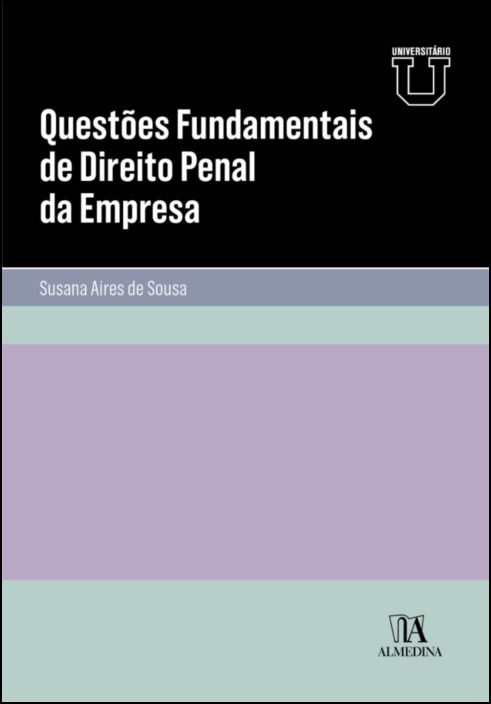 Questões Fundamentais de Direito Penal da Empresa