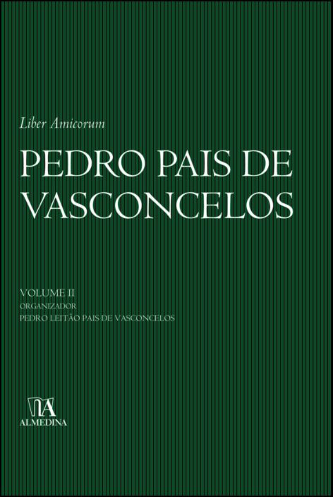 Liber Amicorum - Pedro Pais de Vasconcelos - Volume II