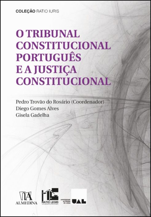 O Tribunal Constitucional Português e a Justiça Constitucional