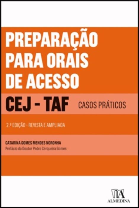 Preparação para Orais de Acesso ao CEJ - TAF - Casos Práticos