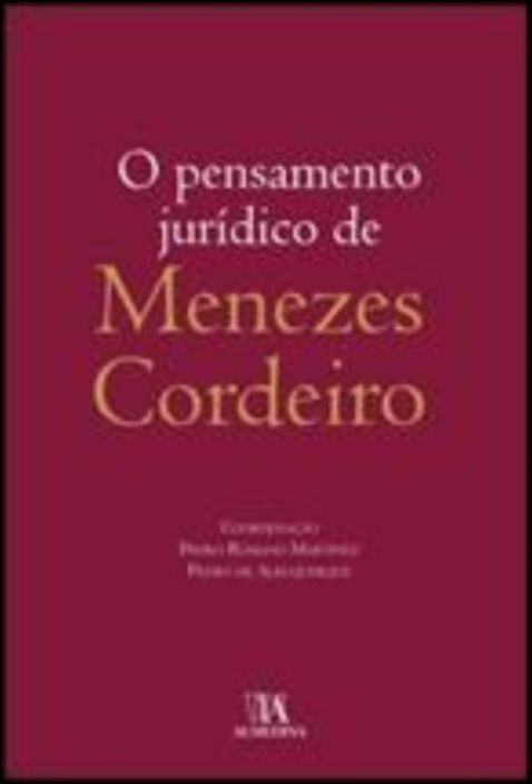 O Pensamento Jurídico de Menezes Cordeiro
