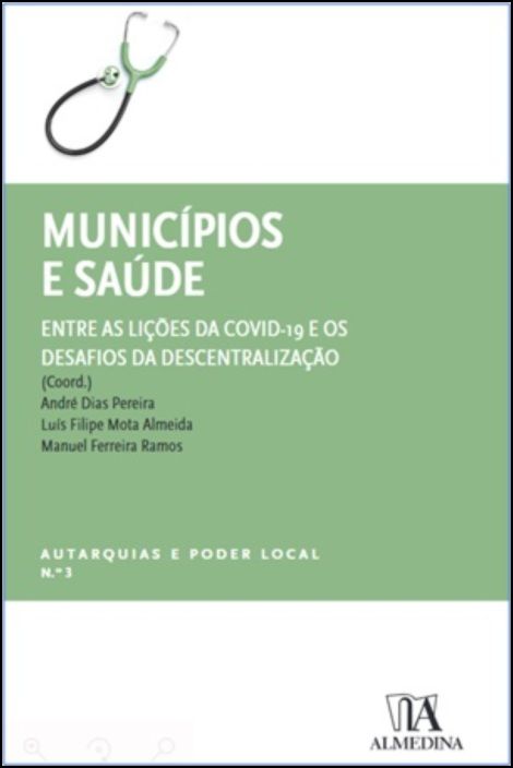 Municípios e Saúde - Entre as lições da Covid-19 e os desafios da descentralização