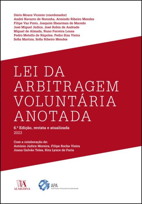 Lei da Arbitragem Voluntária - Anotada - 6ª Edição