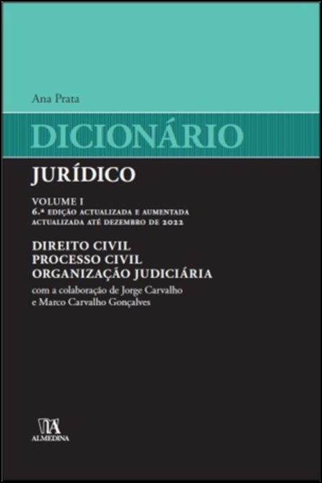 Dicionário Jurídico - Vol. I