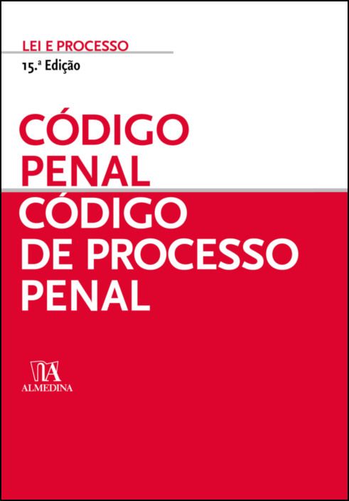 Código de Processo Penal + Código Penal