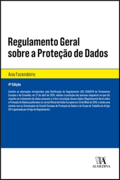 Regulamento Geral Sobre a Proteção de Dados