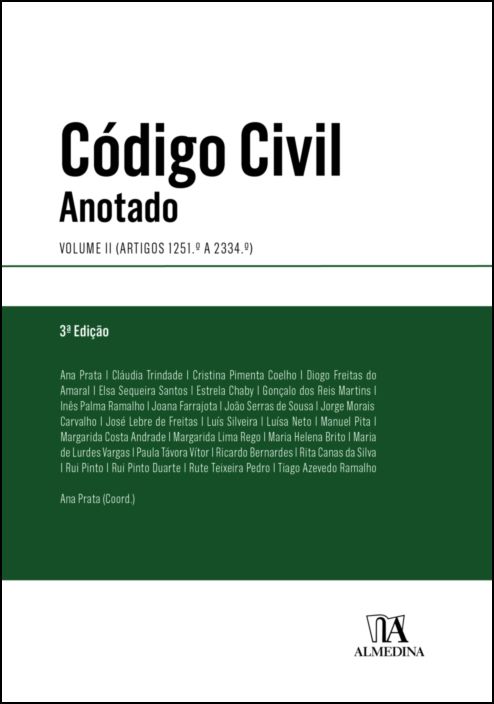 Código Civil Anotado - Volume II - Artigos 1251.º a 2334.º - 3ª Edição