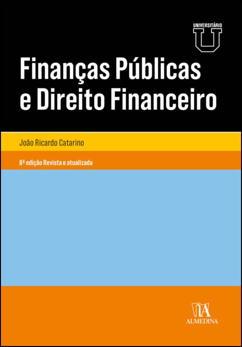 Finanças Públicas e Direito Financeiro - 8ª Edição