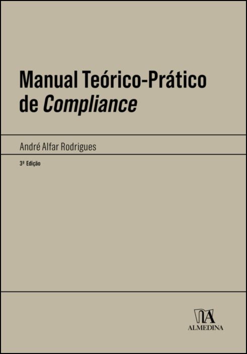 Manual Teórico-Prático de Compliance - 3ª Edição