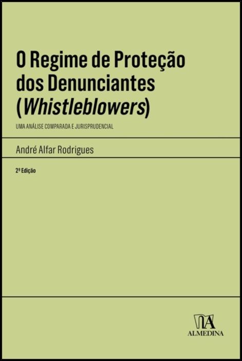 O Regime de Proteção dos Denunciantes (Whistleblowers)