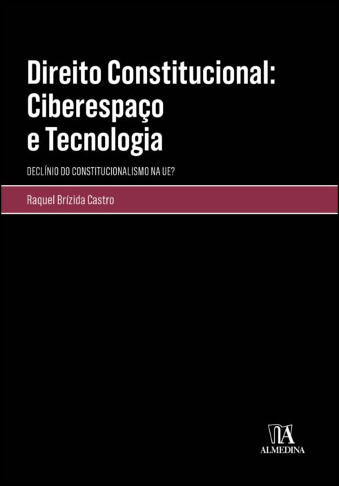 Direito Constitucional - Ciberespaço e Tecnologia