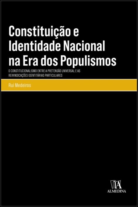 Constituição e Identidade Nacional na Era dos Populismos