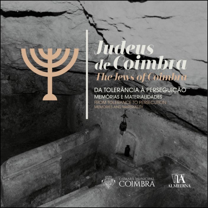 Judeus de Coimbra / The Jews of Coimbra (Edição Bilingue)