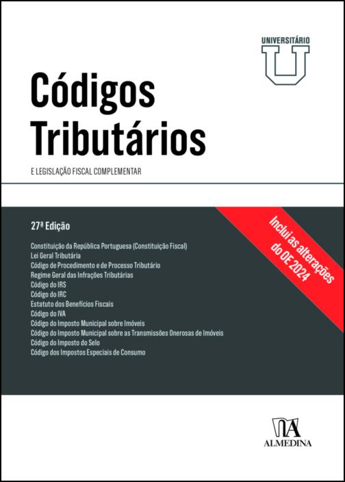 Códigos Tributários e Legislação Fiscal Complementar - Edição Universitária - 27ª Edição
