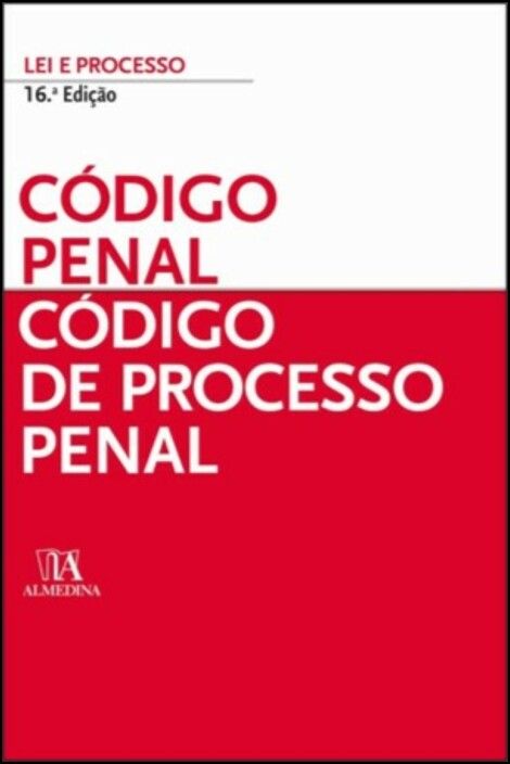 Código Penal e Código de Processo Penal