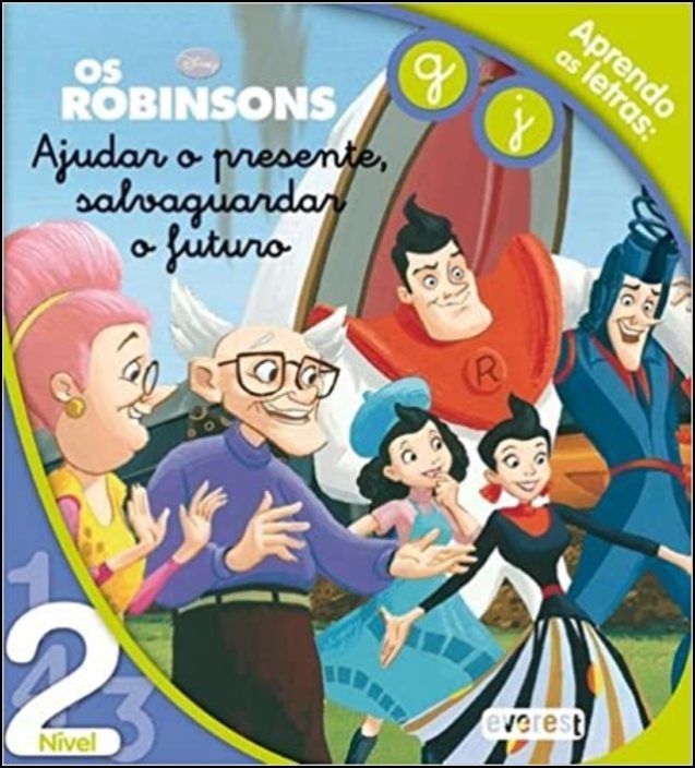 Os Robinsons - Ajudar o Presente, Salvaguardar o Futuro - Aprendo as letras: G, J