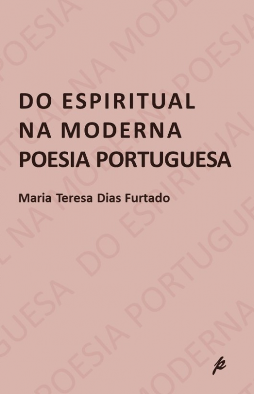 Do Espiritual na Moderna Poesia Portuguesa