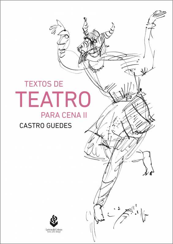 Textos de Teatro para Cena - Volume II