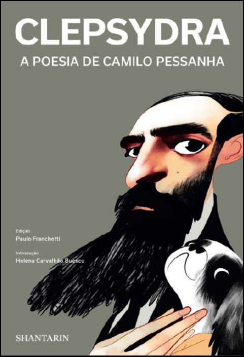 Clepsydra - A Poesia de Camilo Pessanha