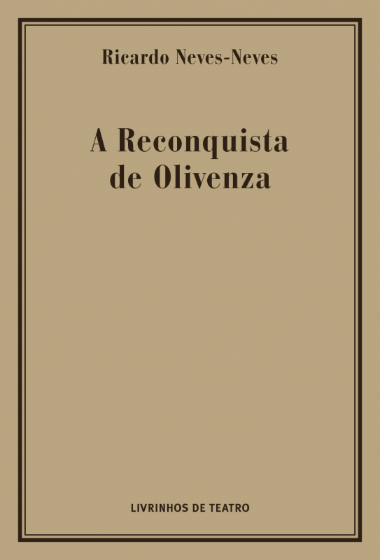 A Reconquista de Olivenza