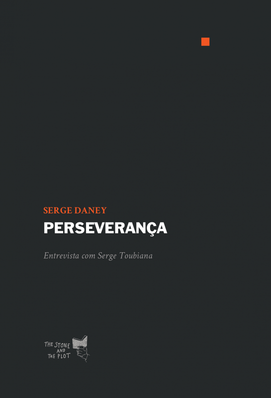 Perseverança - Entrevista com Serge Toubiana