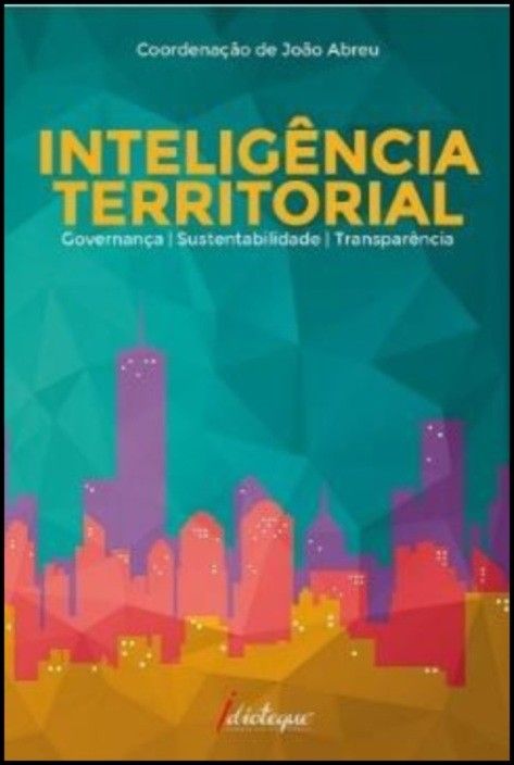 Inteligência Territorial: governança, sustentabilidade e transparência
