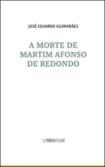 A Morte de Martim Afonso de Redondo