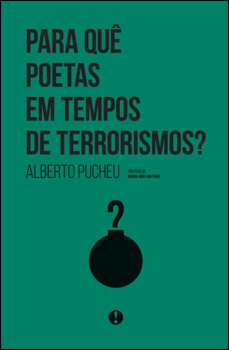 Para Quê Poetas em Tempos de Terrorismos?