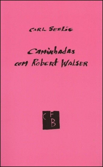 Caminhadas com Robert Walser