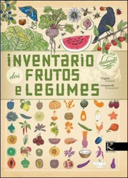 Inventário Ilustrado dos Frutos e Legumes