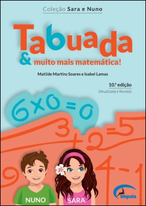 Sara e Nuno - Tabuada e Muito Mais Matemática!