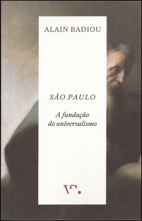 São Paulo. A Fundação do Universalismo