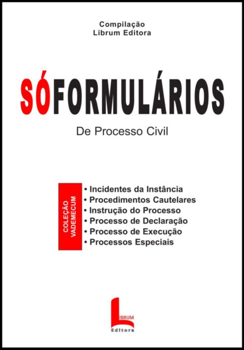SÓFORMULÁRIOS - De Processo Civil