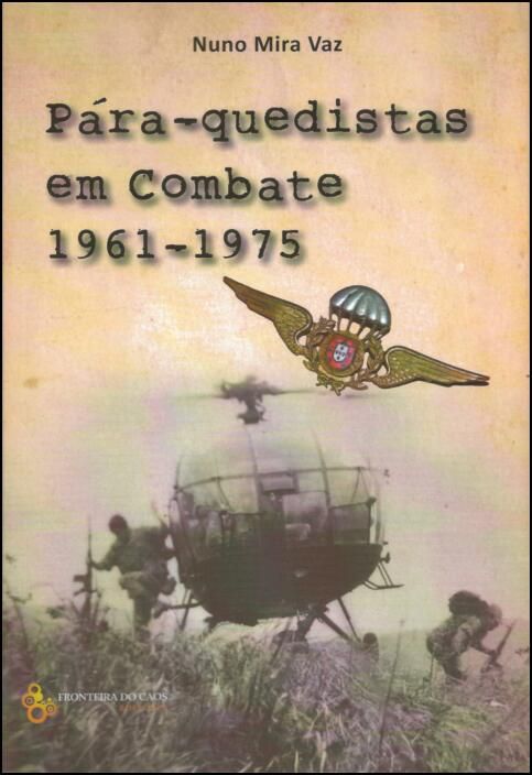 Páraquedistas em Combate 1961-1975