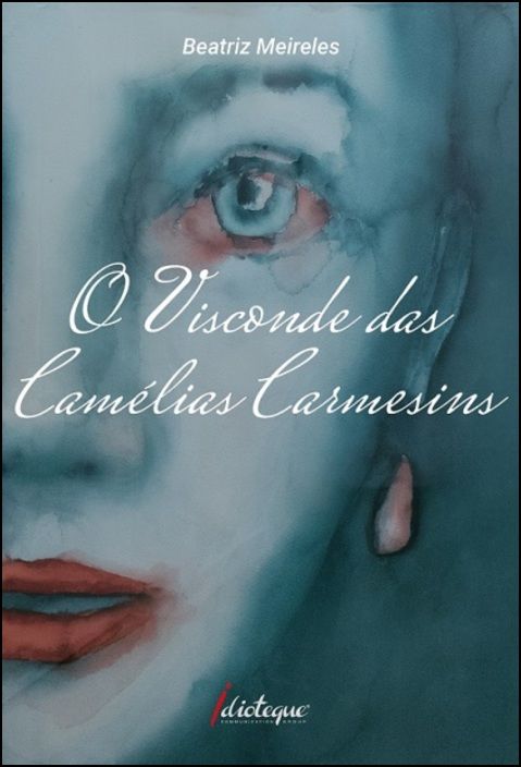 O Visconde das Camélias Carmesins