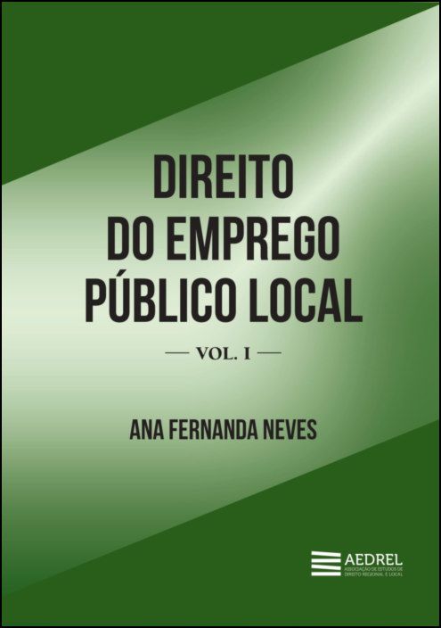 Direito do Emprego Público Local - Volume1