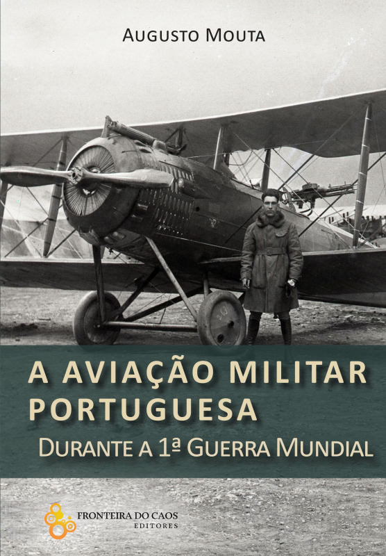 A Aviação Militar Portuguesa durante a 1ª Guerra Mundial