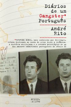 Diários de um Gangster Português