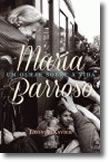 Maria Barroso - Um Olhar Sobre a Vida