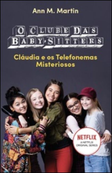 O Clube das Baby Sitters - Cláudia e os Telefonemas Misteriosos