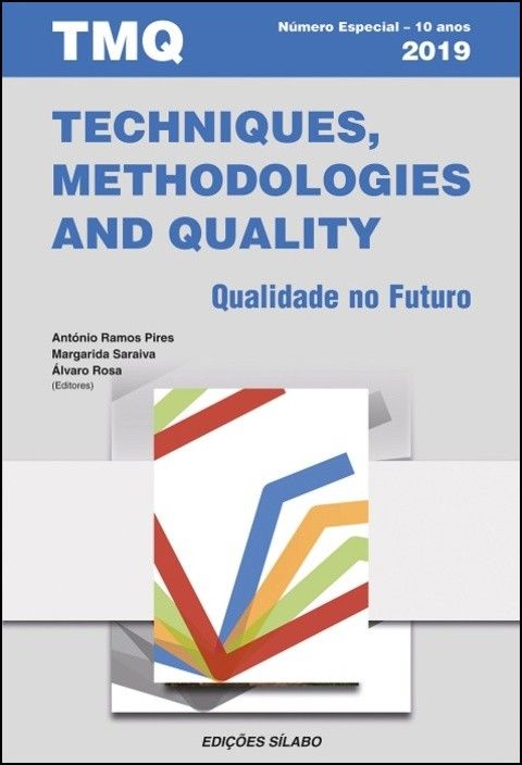 TMQ - Techniques, Methodologies and Quality - Qualidade no Futuro