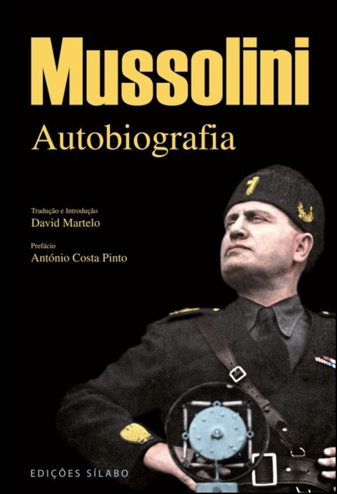 Mussolini - Autobiografia