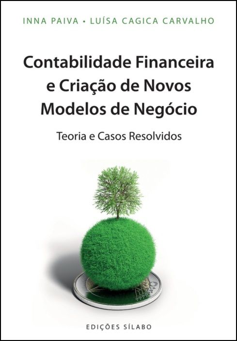 Contabilidade Financeira e Criação de Novos Modelos de Negócio
