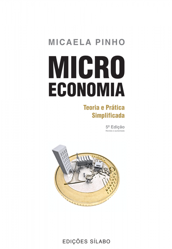 Microeconomia – Teoria e Prática Simplificada