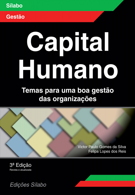 Capital Humano - Temas para uma Boa Gestão das Organizações